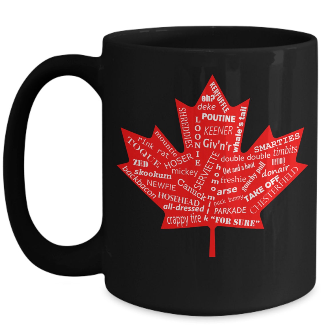 Canada Coffee Mug Canadian Mug Funny Coffee Mug Maple Leaf Gift for Her
