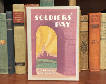 Soldier’s Pay by William Faulkner first edition Library facsimile