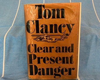 Clear and Present Danger by Tom Clancy first edition