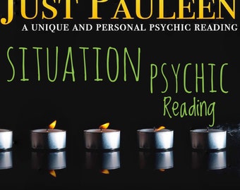 Situation Psychic reading- SALE PRICE