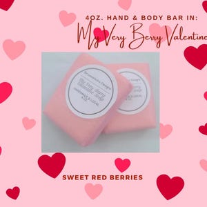 My Very Berry Valentine Hand & Body Soap