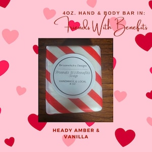 Friends w/Benefits Hand & Body Soap Bar
