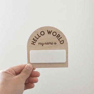 Hello My Name is Sign | Baby Name Sign | Hello World Birth Announcement Sign | Baby Arrival Sign | Birth Stats Sign | Birth Stats Photo Prop