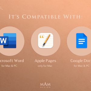 May include: A graphic with the text "IT'S COMPATIBLE WITH:" and icons for Microsoft Word, Apple Pages, and Google Docs. The Microsoft Word icon is blue with a white "W". The Apple Pages icon shows a pen and paper. The Google Docs icon is a blue document.