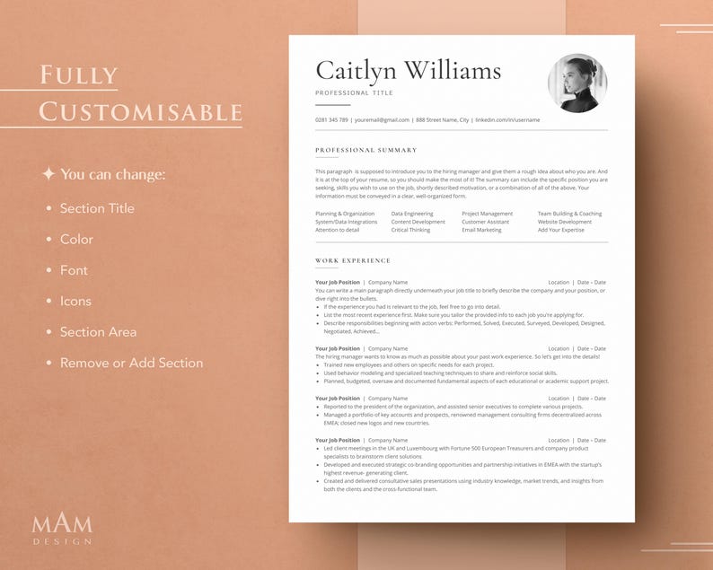 May include: A black and white resume template with the text "FULLY CUSTOMISABLE" in the top left corner. The template includes sections for "Professional Summary", "Work Experience", and "Skills & Abilities".