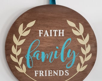 FAITH FAMILY FRIENDS Round Door Hanger 16"