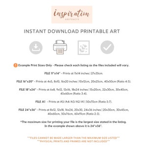 May include: A printable art download guide with a warning icon, a download icon, a printer icon, a plant icon, and a checkmark icon. The guide lists different file sizes and dimensions for printable art, including 11x14 inches, 16x20 inches, 18x24 inches, 24x36 inches, and A1 size. The text states that the maximum size for printing is the largest size listed and that physical prints and frames are not included.