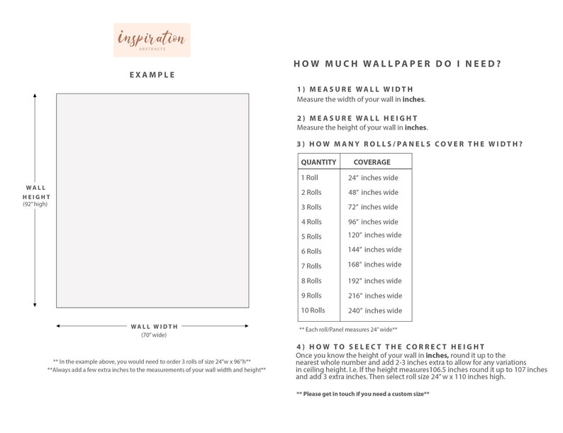 May include: A guide on how to calculate the amount of wallpaper needed for a room. The guide includes instructions on measuring wall width and height, and a table showing the coverage of different quantities of wallpaper rolls. The example shows a wall that is 92 inches high and 70 inches wide.