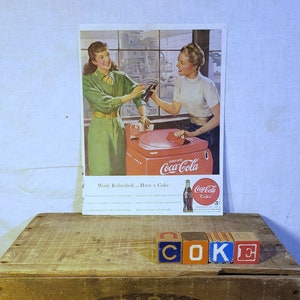 Vintage 1947 Coke Coca Cola Ad ~ Work Refreshed...Have a Coke
