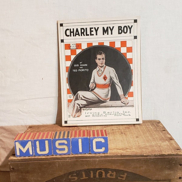 Original Antique Sheet Music ~ Charley My Boy - With Ukulele Arrangement ~ Music and Words by Gus Kahn & Ted Fiorito ~ 1924