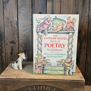 Książka poezji dla dzieci wydawnictwa Random House – skarbnica 572 wierszy dla dzisiejszych dzieci ~ z ilustracjami Arnolda Lobela ~ 1983