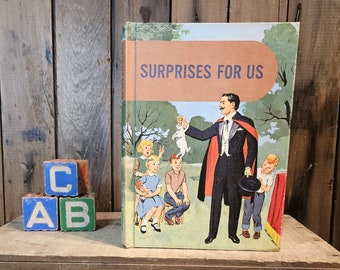 Surprises For Us - Companion Primer ~ A Basic reading Program ~ Early School Reader ~ 1962