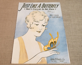 Original Antique Sheet Music ~ Just Like A Butterfly ~ Song with Ukelele Arrangement ~ Music by Mort Dixon and Harry Woods ~ 1927