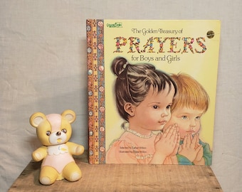 The Golden Treasury Of PRAYERS for Boys and Girls ~ Pictures by Eloise Wilkin ~ Selected by Esther Wilkin ~ 1975 first edition