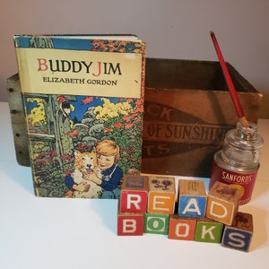 Buddy Jim by Elizabeth Gordon pictures by John Rae 1922