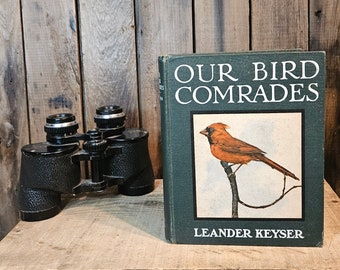 Libro antiguo ~ Nuestros camaradas pájaros ~ Escrito por Leander Keyser ~ 1907
