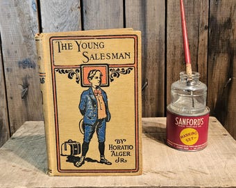 Antique Book ~ The Young Salesman ~ by Horatio Alger Jr. ~ Published in 1896