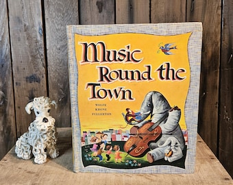 Music Round The Town ~ Together We Sing Series ~ Children's Music Book ~ Illustrated by Val Samuelson ~ 1955