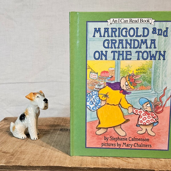 Marigold and Grandma On The Town ~ An I Can Read Book ~ Story by Stephanie Calmenson ~ Pictures by Mary Chalmers ~ 1994