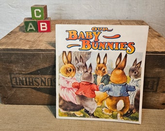 OUR BABY BUNNIES ~ Linenette book ~ 1928