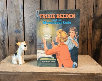 Trixie Belden and the Mysterious Code ~ Written by Kathryn Kenny ~ Illustrated by Paul Frame ~ Vintage Book ~ 1961