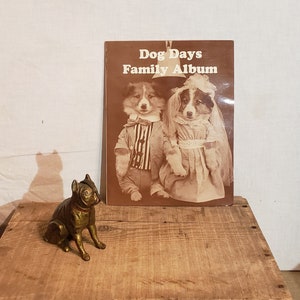Dog Days Family Album ~ Photographs by Harry W. Freese ~ Vintage over-sized soft cover book ~ Copyright 1979