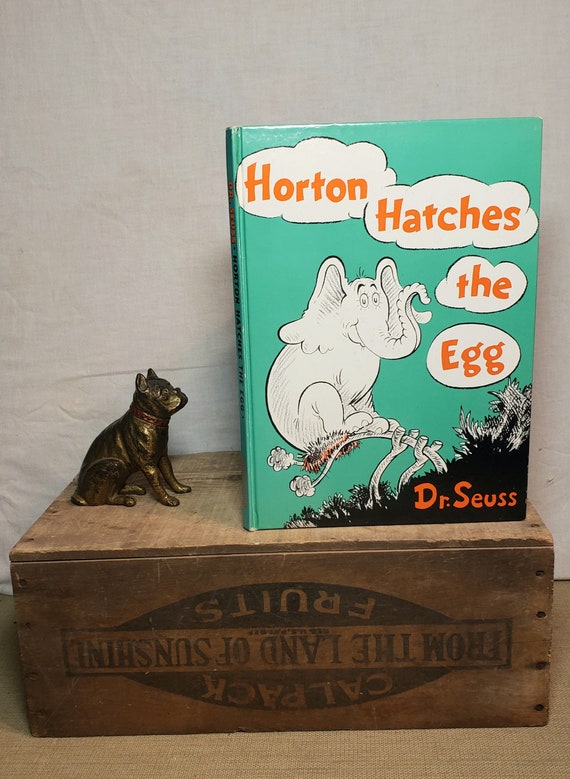 Horton Hatches the Egg ~ Written and Illustrated by Dr. Seuss