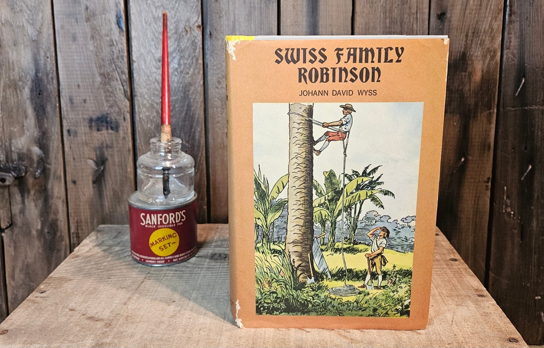 Vintage Book ~ Swiss Family Robinson ~ Written by Johann David Wyss ...
