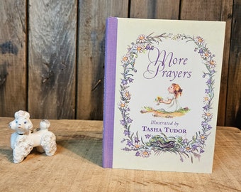 さらなる祈り ~ ターシャ・テューダー著・イラスト ~ 著作権 1967