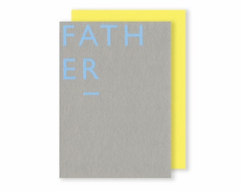 Father | Luxury Greeting Card | Hand Foiled | Letterpress