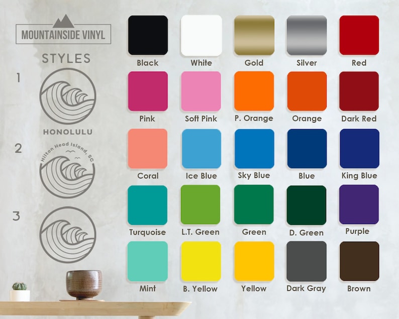 May include: A chart showing different color options for a custom vinyl decal. The decal features a wave design with the text "HONOLULU" and "Hilton Head Island, SC". The color options include black, white, gold, silver, red, pink, soft pink, peach, orange, dark red, coral, ice blue, sky blue, blue, king blue, turquoise, light green, green, dark green, purple, mint, yellow, dark gray, and brown.