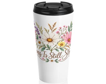 Mug de voyage « Le bonheur grandit sans cesse » | Bouquet floral en acier inoxydable