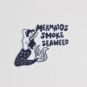 Mermaids Smoke Seaweed Sticker image 2