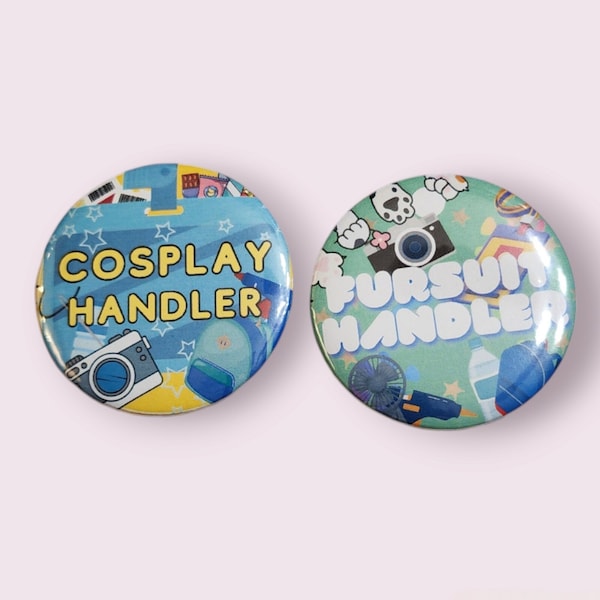 Cosplay Handler, Fursuit Handler Safety Pin Buttons | Cosplay, Fursuit Buttons/Badge | 58mm, 32mm, 25mm Buttons | Convention Button | Badges