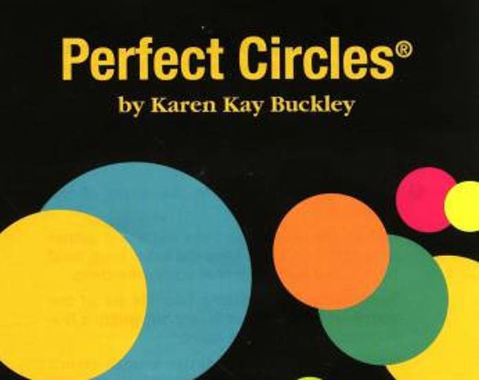 Perfect Circles from Karen Kay Buckley