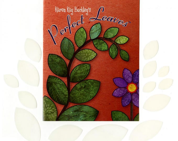 Perfect Leaves from Karen Kay Buckley