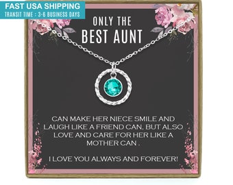 May include: A silver necklace with a turquoise gemstone pendant in a circle setting. The necklace comes in a gift box with a message that reads "Only the Best Aunt. Can make her niece smile and laugh like a friend can, but also love and care for her like a mother can. I love you always and forever!"