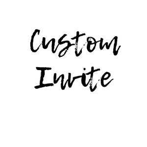 Custom Invite