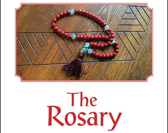 The Rosary- how to make one and what they looked like