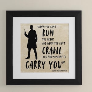 Malcolm Reynolds Zitat Poster - Firefly-Zitat, Firefly-Poster, Serenity-Poster, Sci-Fi-TV-Serie-Zitat, Wenn du nicht durchkriechen kannst