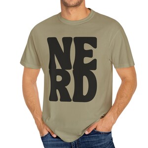 Camiseta de nerd, camiseta de nerd con letras de molde, regalos de nerd, chica nerd, idea de regalo de nerd, camiseta con refranes divertidos, camiseta de ciencia - camiseta de gran tamaño