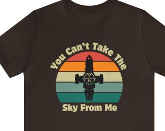 Firefly T-shirt | You Can't Take The Sky From Me Tee | Serenity T-Shirt | Nerdy Shirt | Captain Malcolm Reynolds Quote, Unisex Fit t-shirt