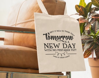 Anne auf Green Gables Tragetasche: Morgen ist ein neuer Tag Canvas
