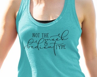 Outlander Claire Fraser Tank Top: Not The Meek & Obedient Feminist Shirt
