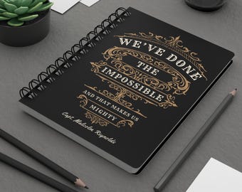 We've Done The Impossible Spiral Notebook - Firefly