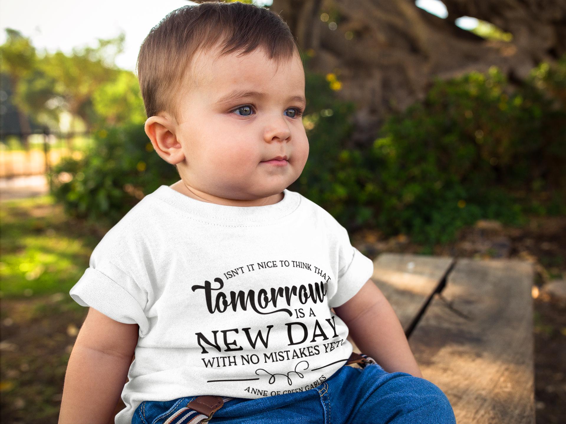 Anne of Green Gables Baby T-Shirt: Tomorrow Is A New Day Quote