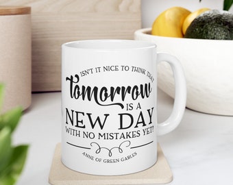Anne auf Green Gables Kaffeetasse: Morgen ist ein neuer Tag