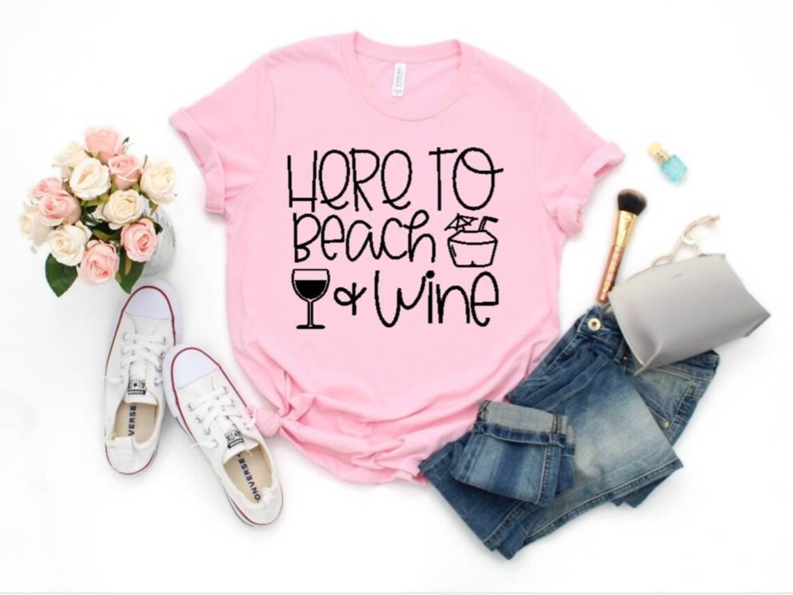 Wine Enthusiast Gift Here to Beach and Wine Shirt Wine Etsy