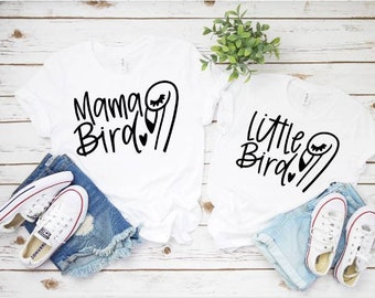 Mama bird Shirt, Mama Bird Tshirt, Mama Bird Baby Bird,  Matching mommy and me,  Mother and daughter matching shirts, Mommy and me shirts