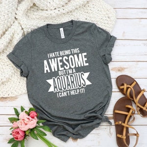 Aquarius Gift, Aquarius T-Shirt, Aquarius Zodiac Shirt, Aquarius Birthday, Aquarius Astrology, Zodiac Sign Shirts, Aquarius Birthday T-Shirt
